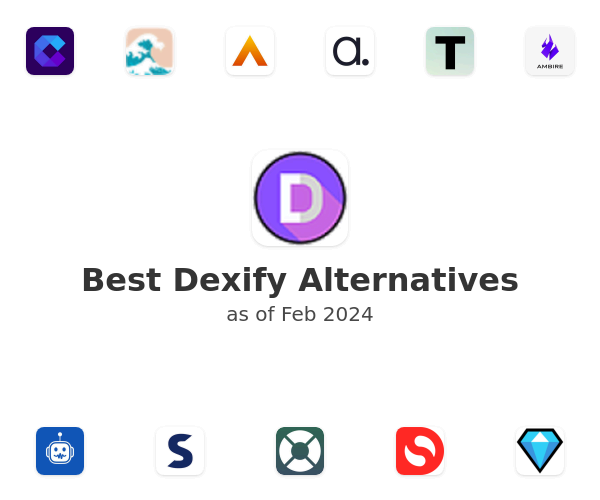 Best Dexify Alternatives