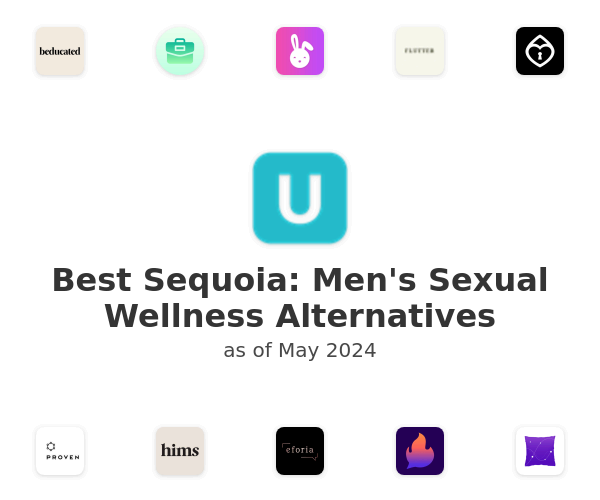 Best Sequoia: Men's Sexual Wellness Alternatives