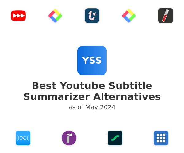 Best Youtube Subtitle Summarizer Alternatives