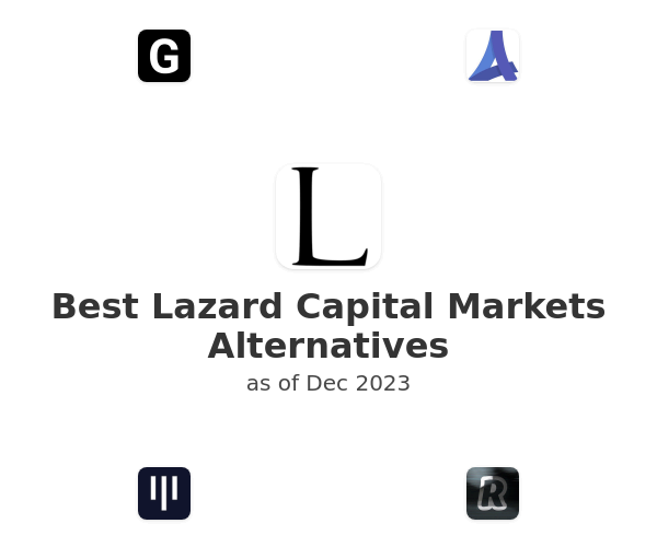 Best Lazard Capital Markets Alternatives