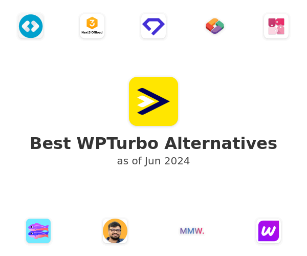 Best WPTurbo Alternatives