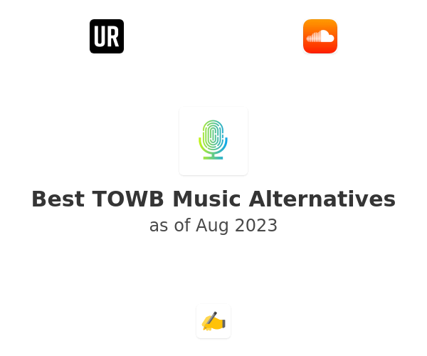 Best TOWB Music Alternatives