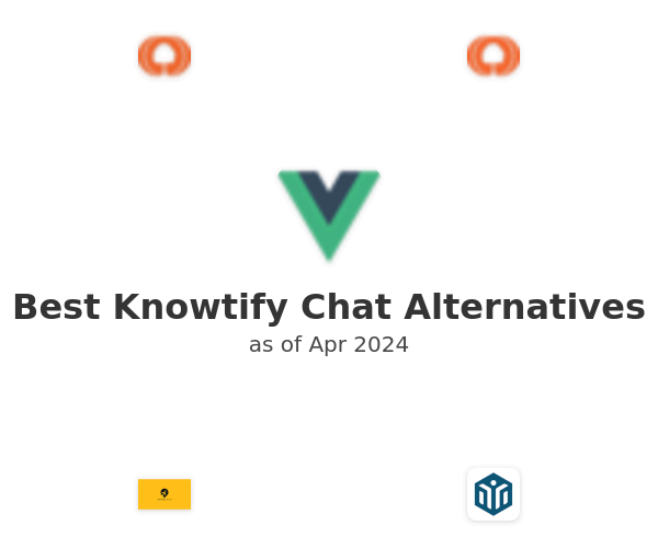 Best Knowtify Chat Alternatives