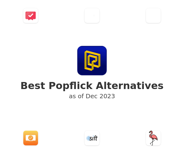 Best Popflick Alternatives