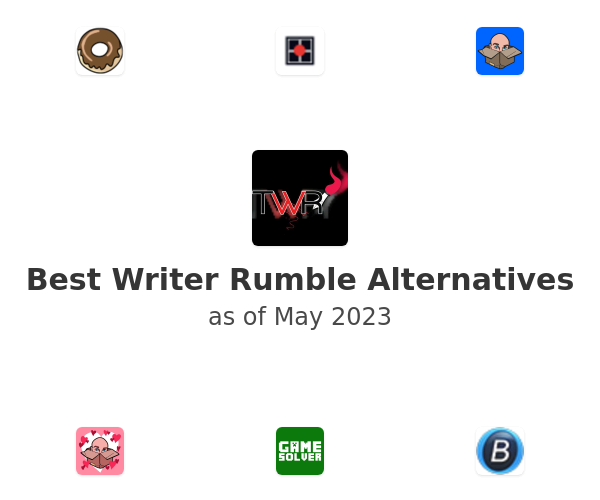 Best Writer Rumble Alternatives