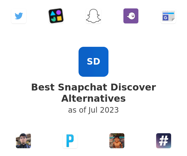 Best Snapchat Discover Alternatives