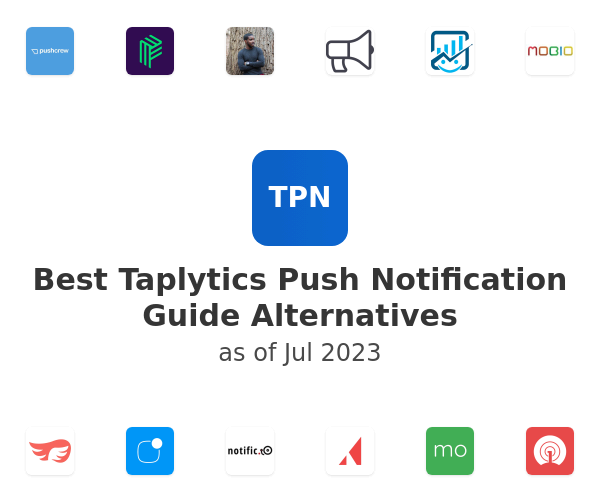 Best Taplytics Push Notification Guide Alternatives