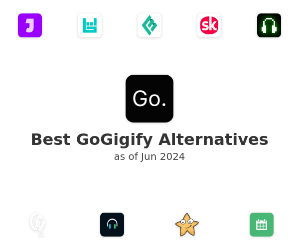 Best GoGigify Alternatives