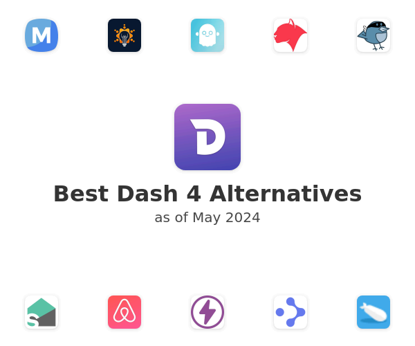 Best Dash 4 Alternatives