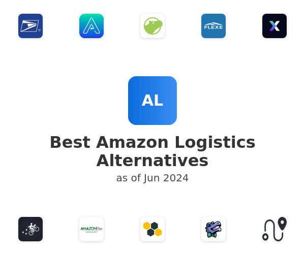 Best Amazon Logistics Alternatives