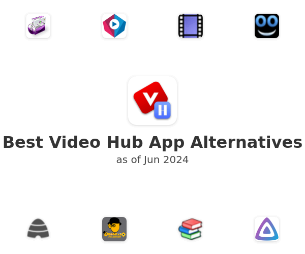 Best Video Hub App Alternatives