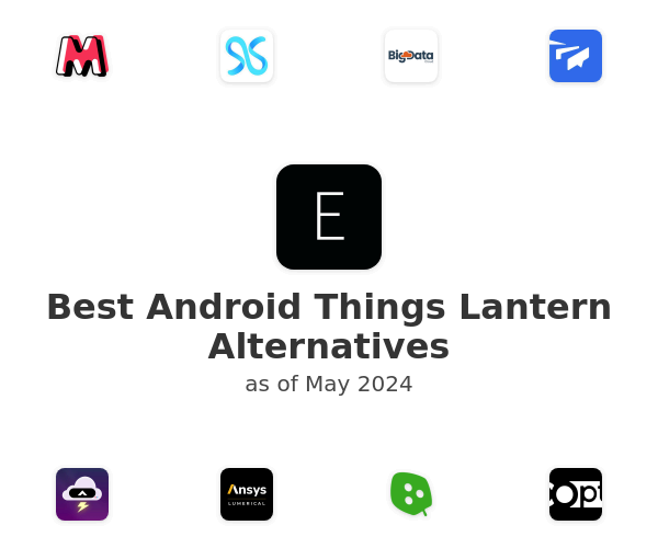 Best Android Things Lantern Alternatives