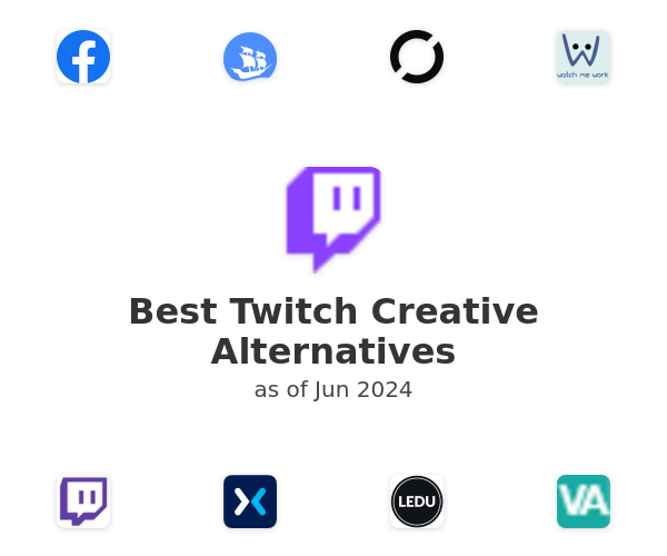Best Twitch Creative Alternatives