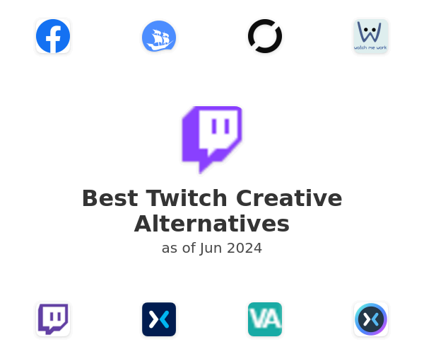 Best Twitch Creative Alternatives