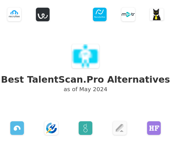 Best TalentScan.Pro Alternatives
