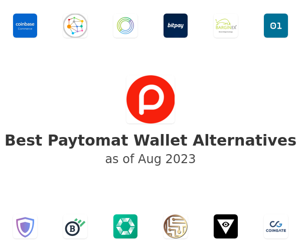 Best Paytomat Wallet Alternatives