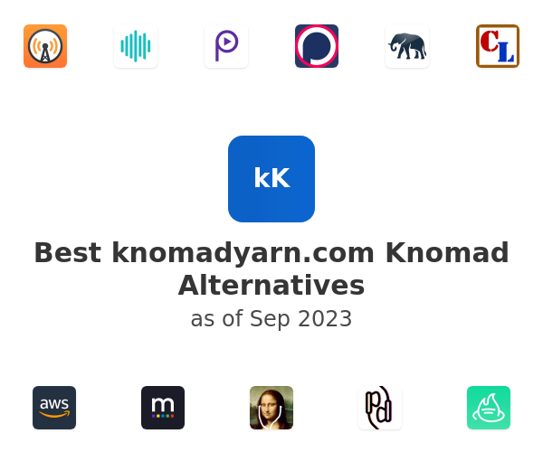 Best knomadyarn.com Knomad Alternatives