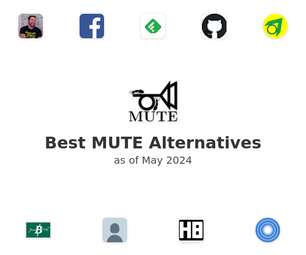 Best MUTE Alternatives