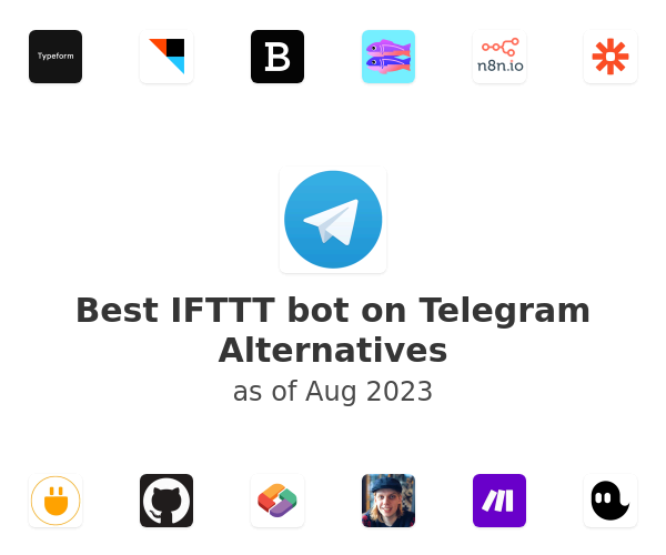 Best IFTTT bot on Telegram Alternatives