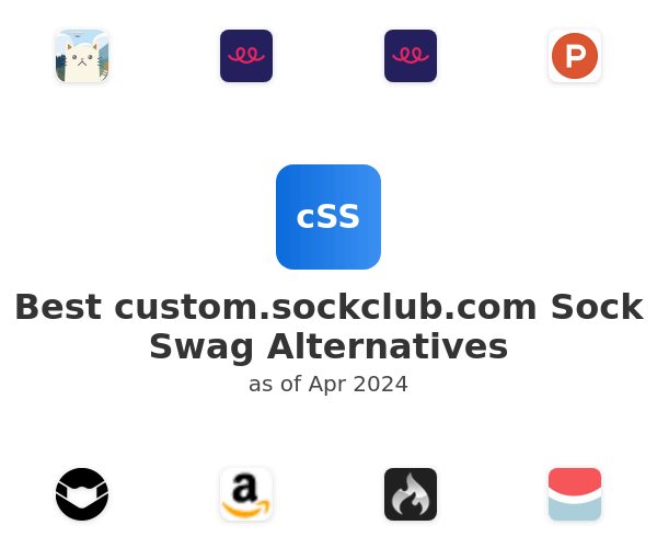 Best custom.sockclub.com Sock Swag Alternatives