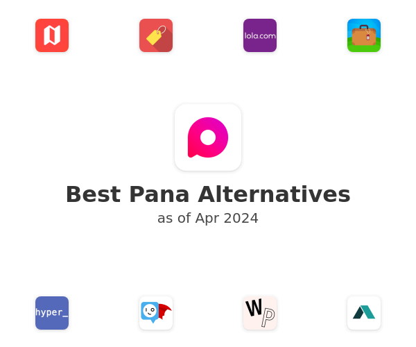 Best Pana Alternatives
