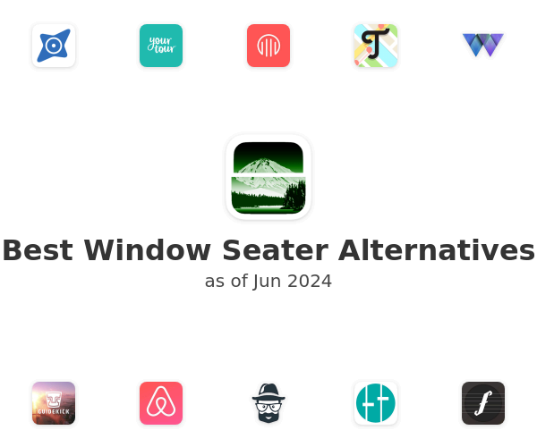 Best Window Seater Alternatives