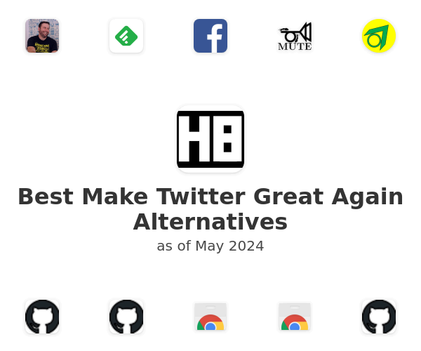 Best Make Twitter Great Again Alternatives
