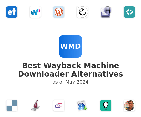 Best Wayback Machine Downloader Alternatives