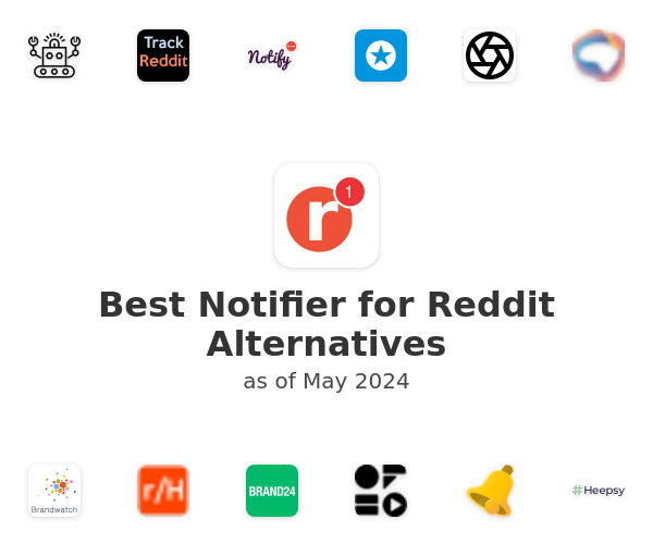Best Notifier for Reddit Alternatives