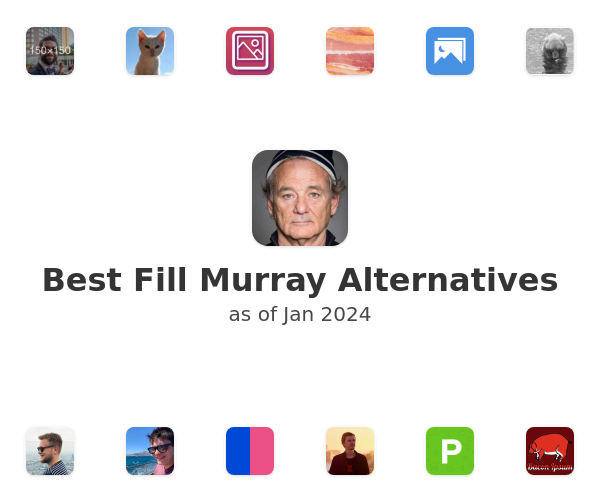 Best Fill Murray Alternatives