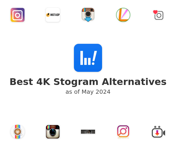 Best 4K Stogram Alternatives