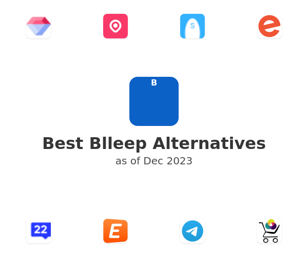 Best Blleep Alternatives