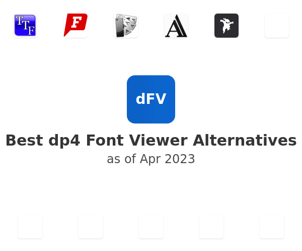 Best dp4 Font Viewer Alternatives
