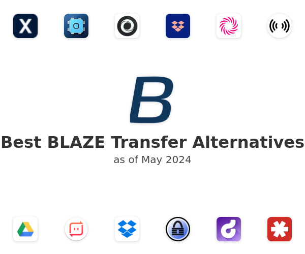 Best BLAZE Transfer Alternatives