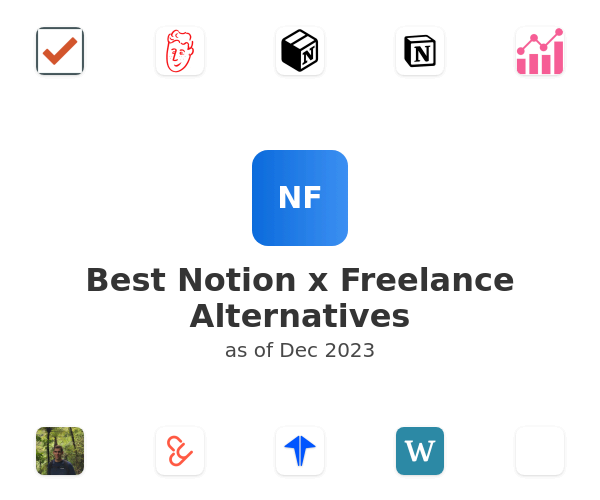 Best Notion x Freelance Alternatives