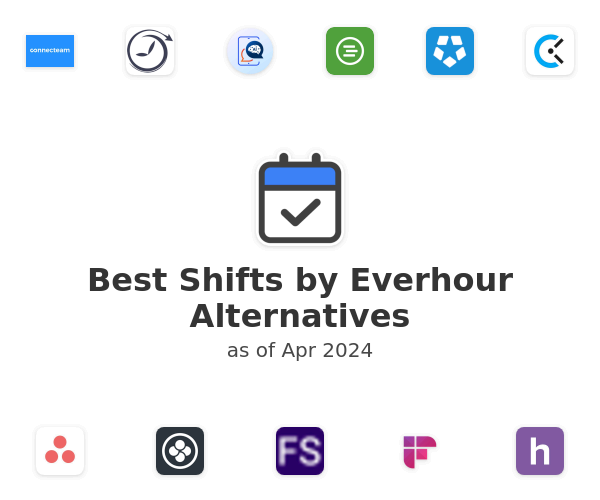 Best Shifts by Everhour Alternatives