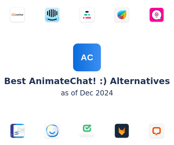 Best AnimateChat! :) Alternatives