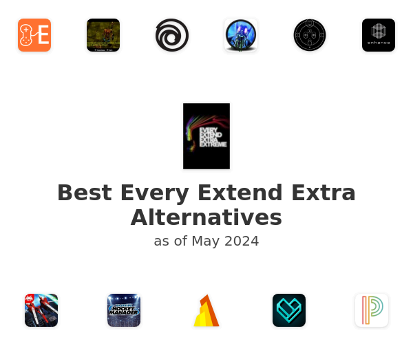 Best Every Extend Extra Alternatives