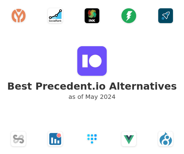 Best Precedent.io Alternatives