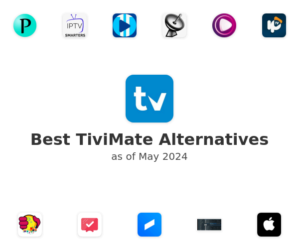 Best TiviMate Alternatives