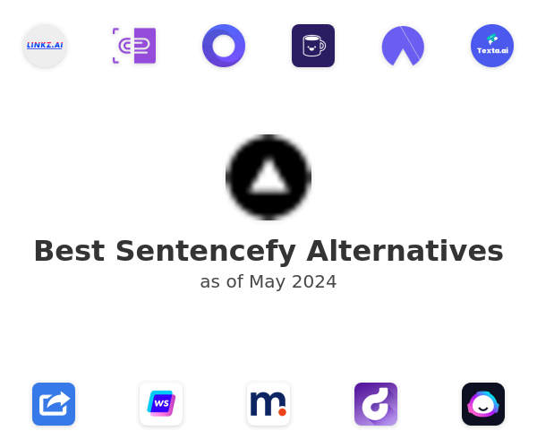 Best Sentencefy Alternatives