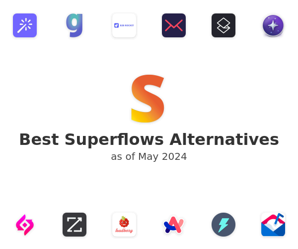 Best Superflows Alternatives