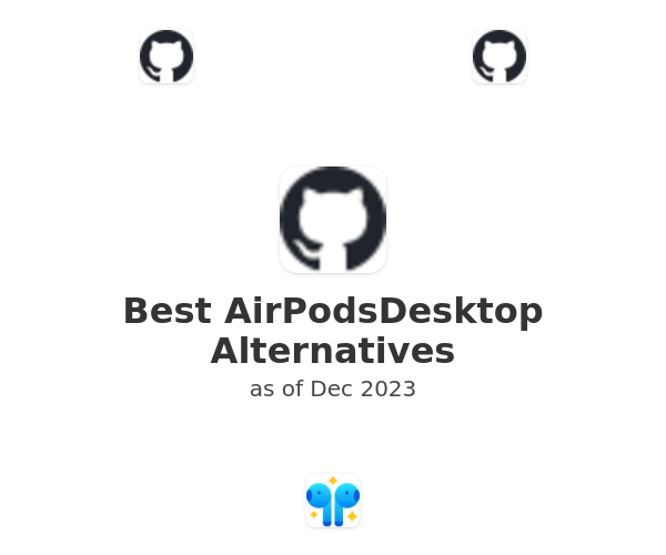 Best AirPodsDesktop Alternatives