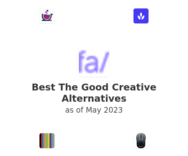 Best The Good Creative Alternatives