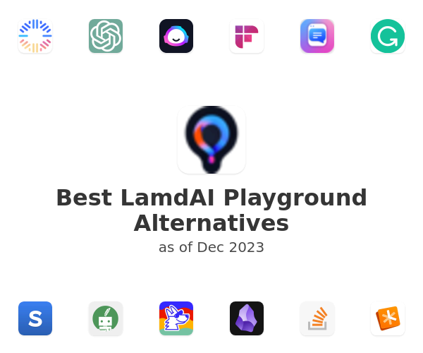 Best LamdAI Playground Alternatives