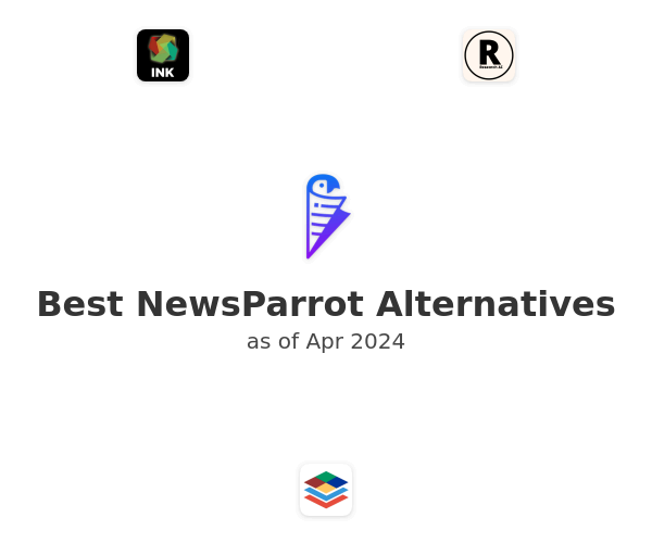 Best NewsParrot Alternatives