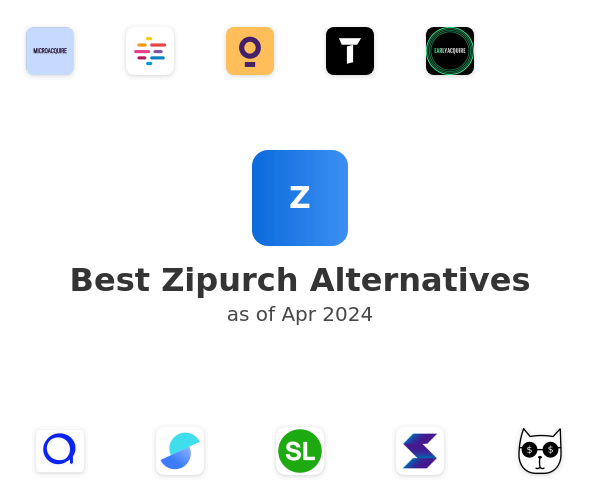 Best Zipurch Alternatives