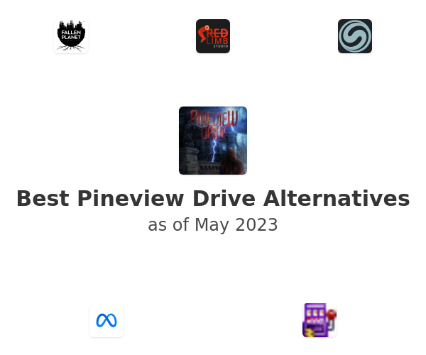 Best Pineview Drive Alternatives