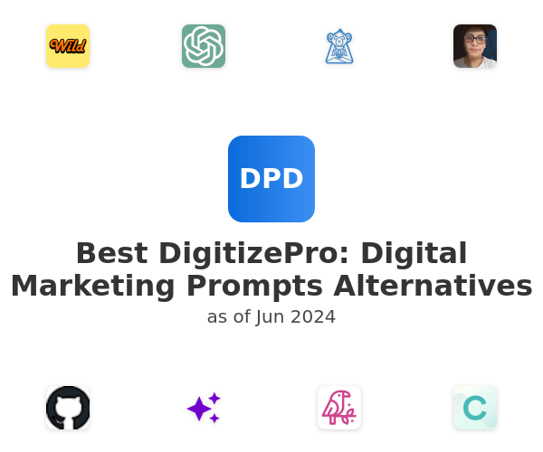 Best DigitizePro: Digital Marketing Prompts Alternatives