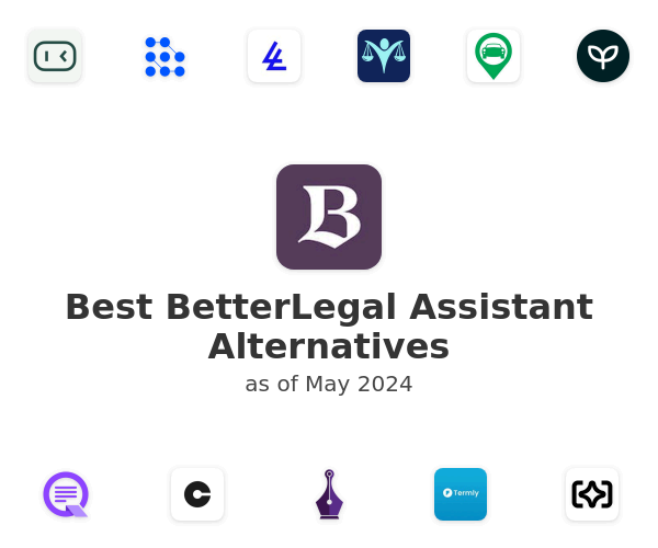 Best BetterLegal Assistant Alternatives